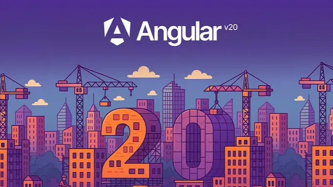 Angular 20 Has Arrived! A Deep Dive into the Future of Web Development