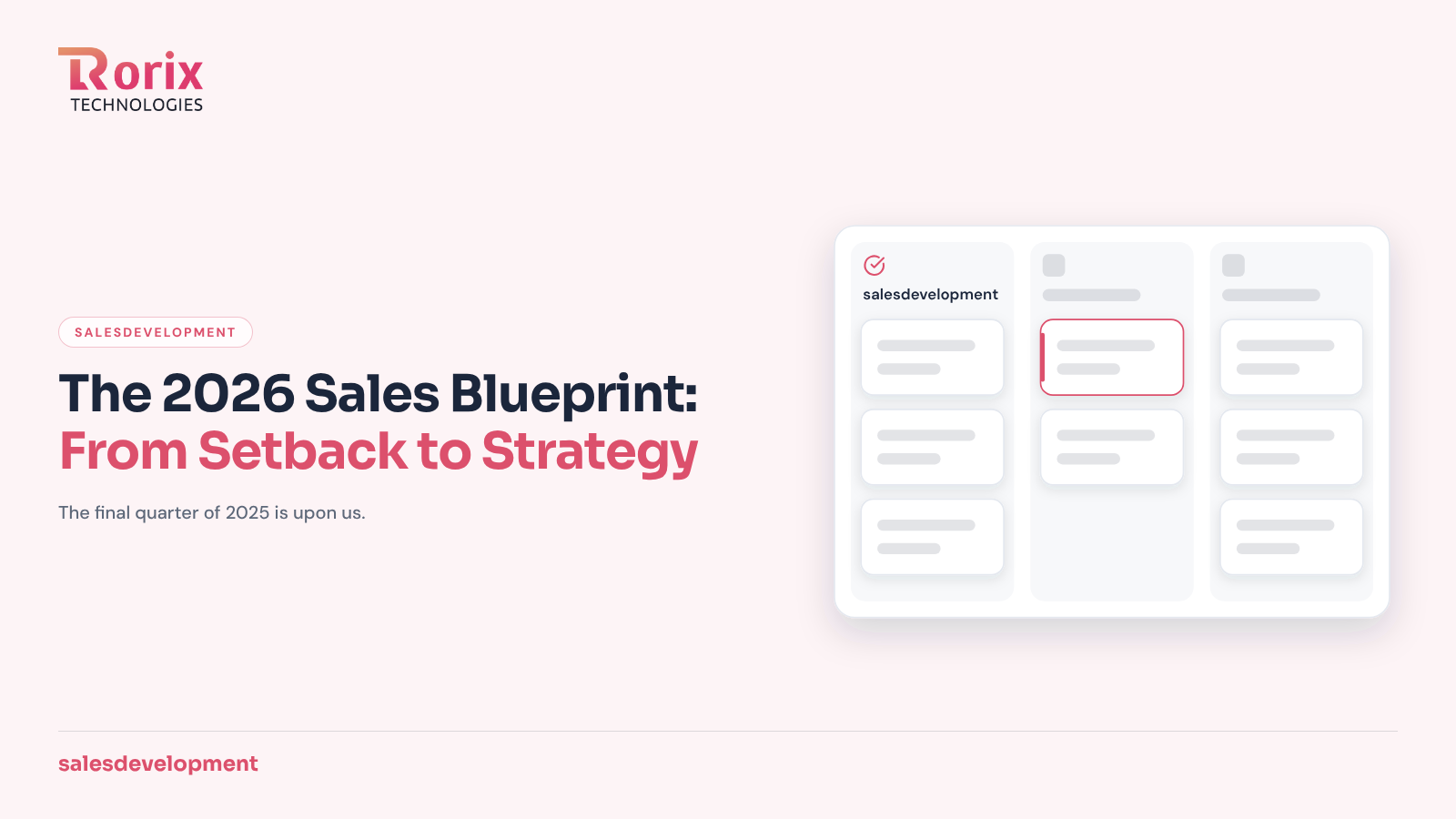 The 2026 Sales Blueprint: From Setback to Strategy